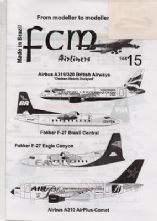 Airbus A319/320 BA+F-27 Brasil Central & Eagle Canyon+A310 AirPlus